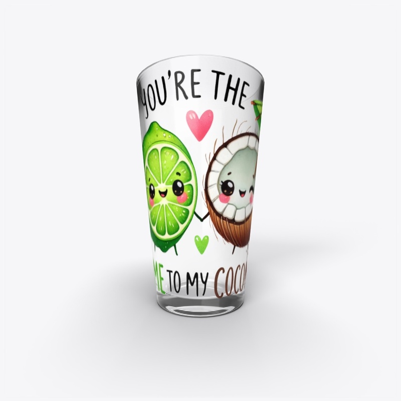 You're the Lime to My Coconut - Funny ❤
