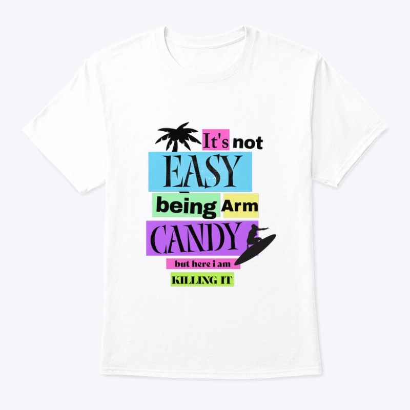It's not easy being arm candy