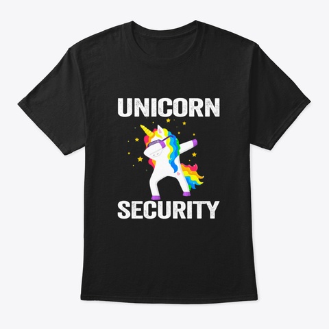 Unicorn Security Funny Gift Black T-Shirt Front