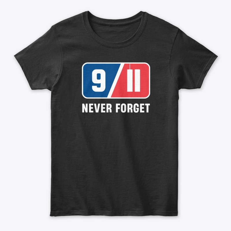 9/11 Never Forget