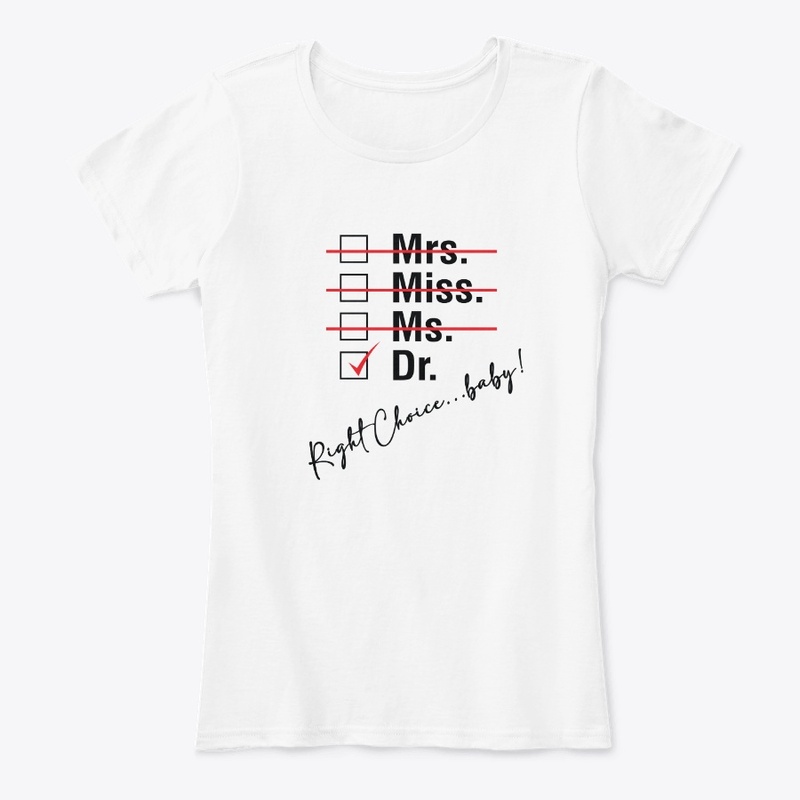 Doctors save lives T-shirt-Right Choice