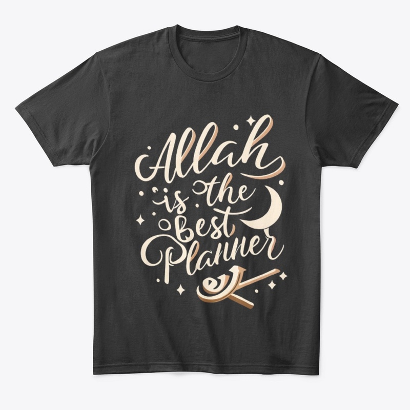 Allah is the Best Planner