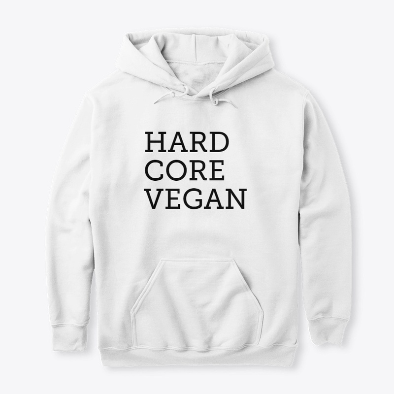 hard core vegan 