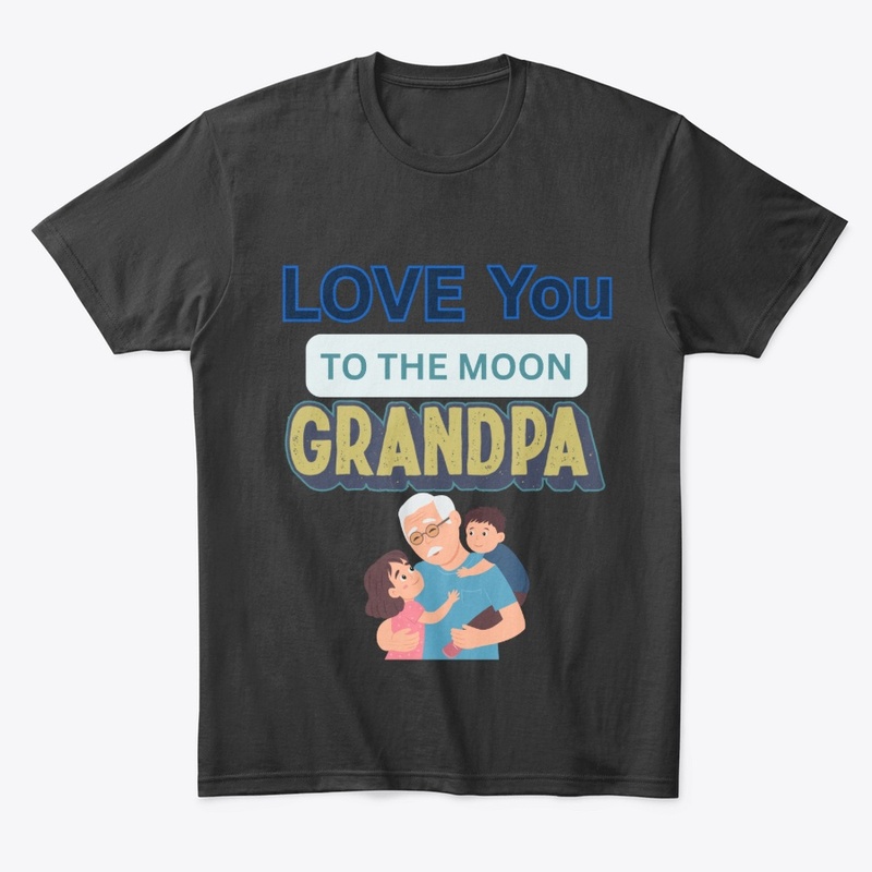 Love you to the moon Grandpa Grandparent