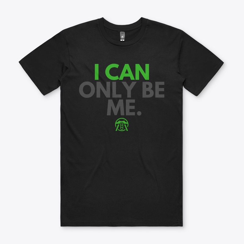 I can only be me