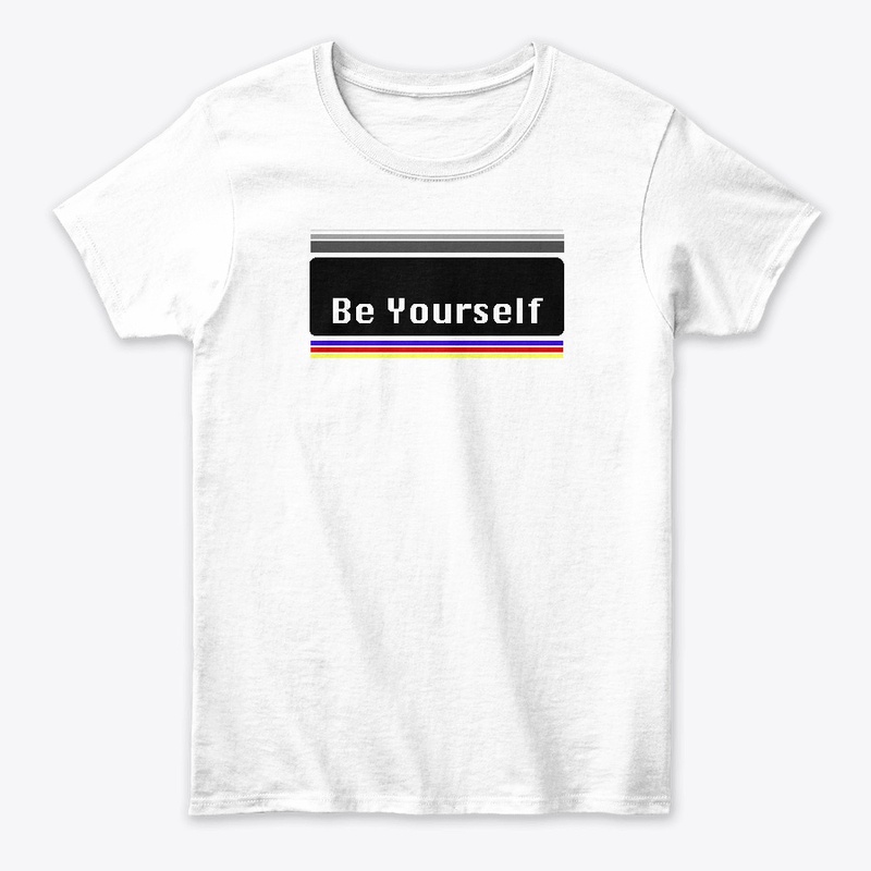Be Yourself