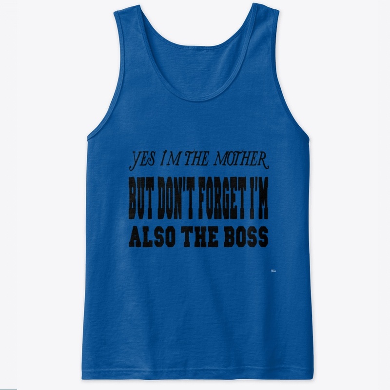 I'm Also The Boss