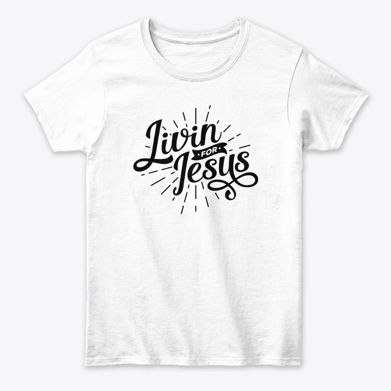 Livin For Jesus
