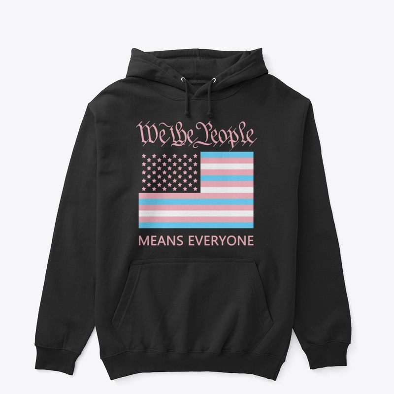 "We the People" Means Everyone!
