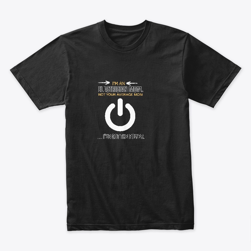 Electrician Mom – Got the Power