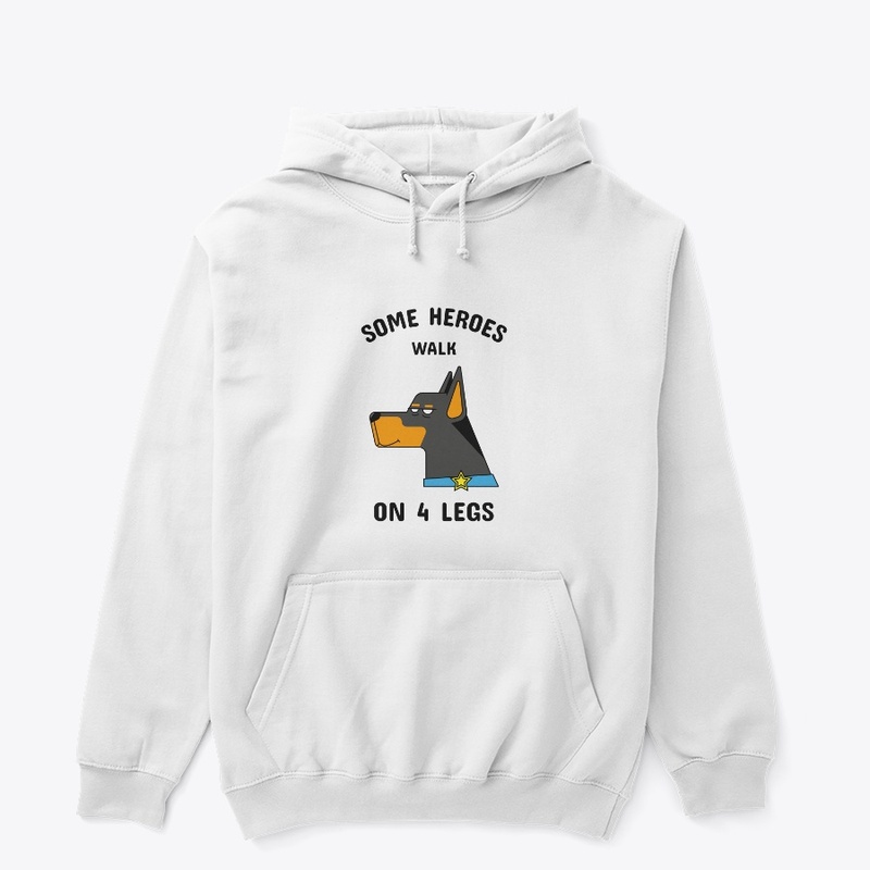 Some Heroes Walk on 4 Legs
