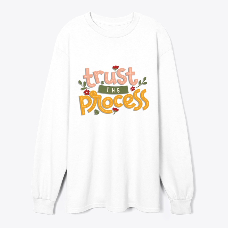 tshirt trust the process