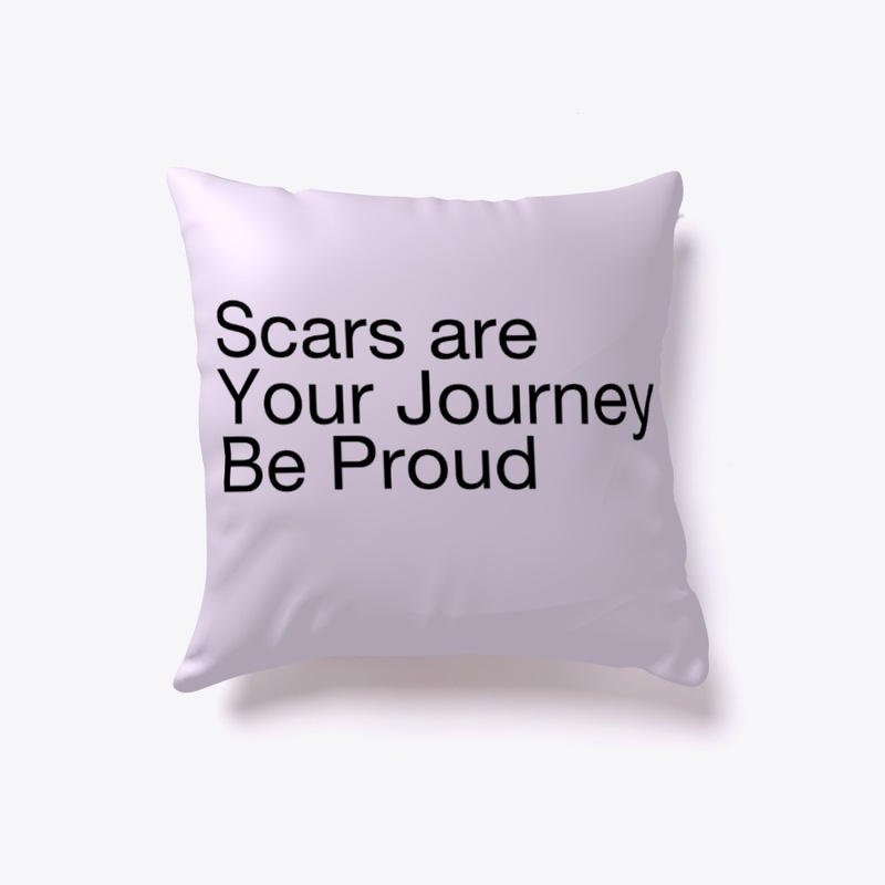 Scars are your Journey 