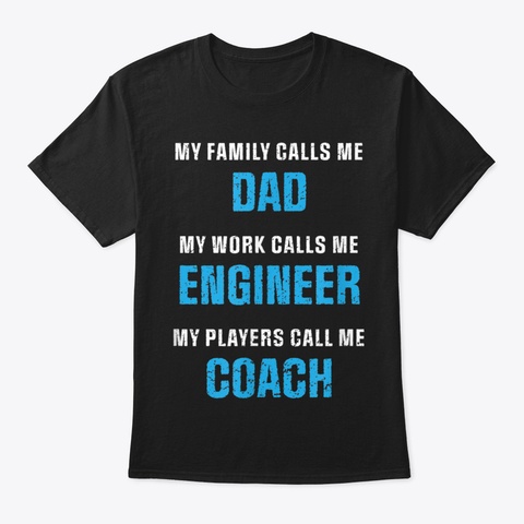Mens Vintage Call Me Dad, Engineer, Coac Black T-Shirt Front
