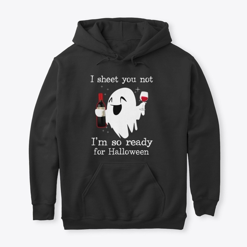 I'm So Ready For Halloween Boo Ghost