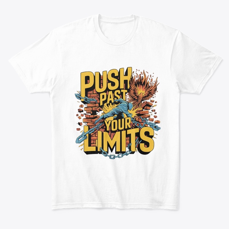 "Push Past Your Limits – motivation
