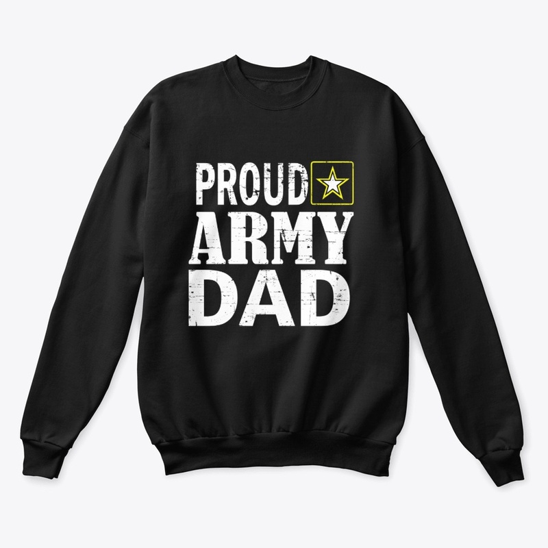 Proud Army Dad Veterans Day