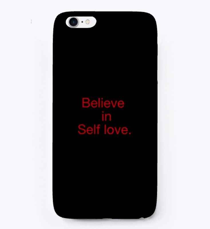 Believe in Self-Love : Mental Health 