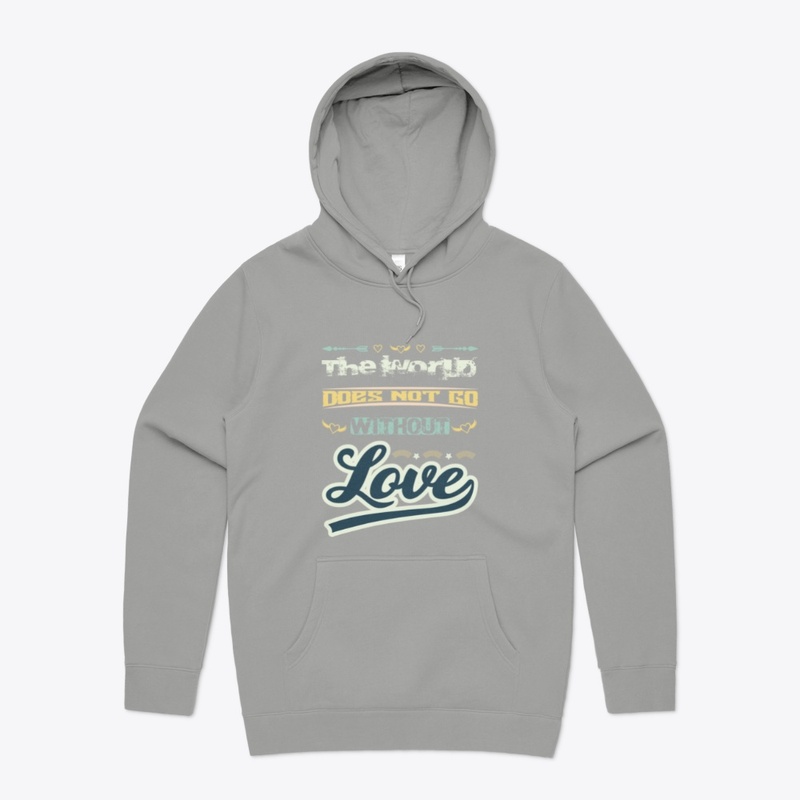 The World Does Not Go Without Love