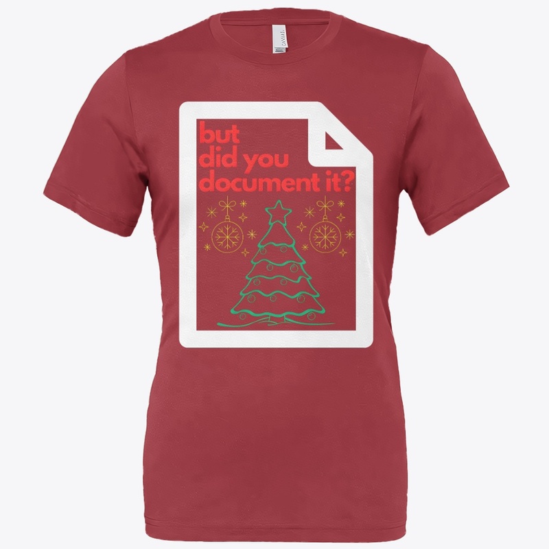 But Did You Document It Ugly Sweater