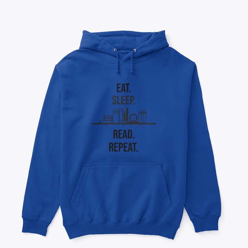 Eat. Sleep. Read. Repeat.