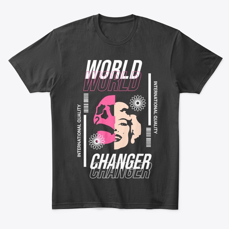 Be A World Changer