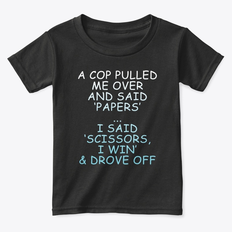 A Cop Pulled Me Over And Said...