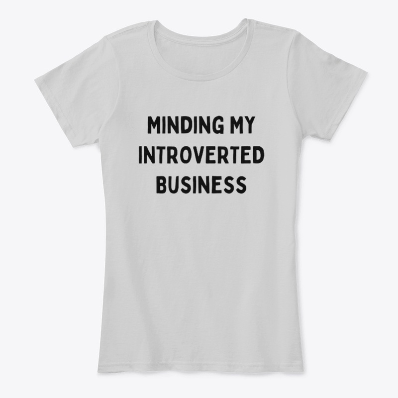 Minding My Introverted Business