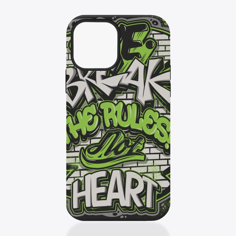  we break the rules! not heart 
