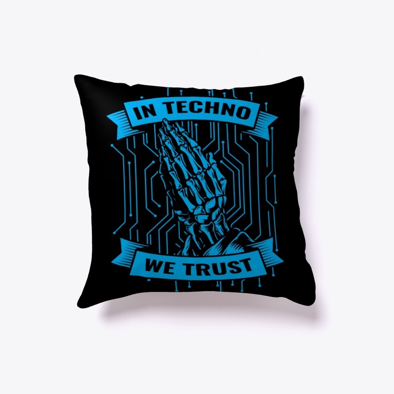In Techno We Trust