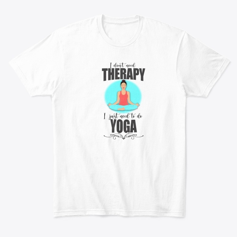 I JUST NEED TO DO YOGA