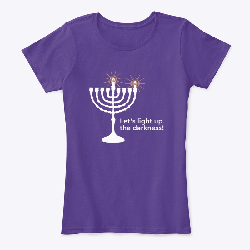  Light up the darkness - Hanukkah style!