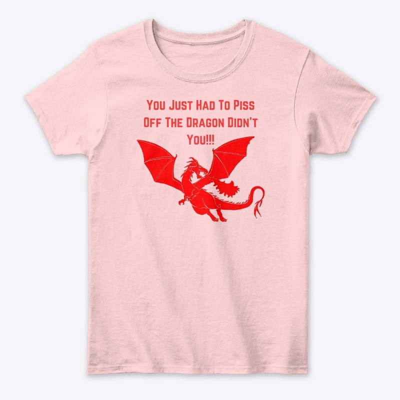 You Just Had To Piss Off The Dragon