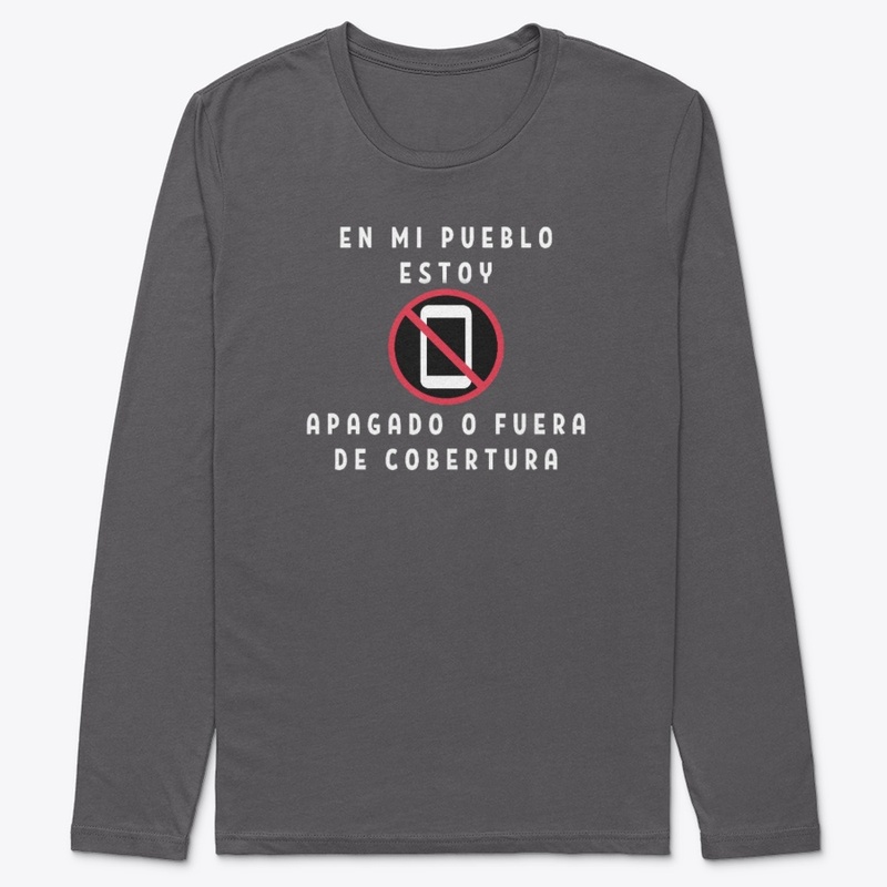 En mi pueblo estoy apagado sin cobertura