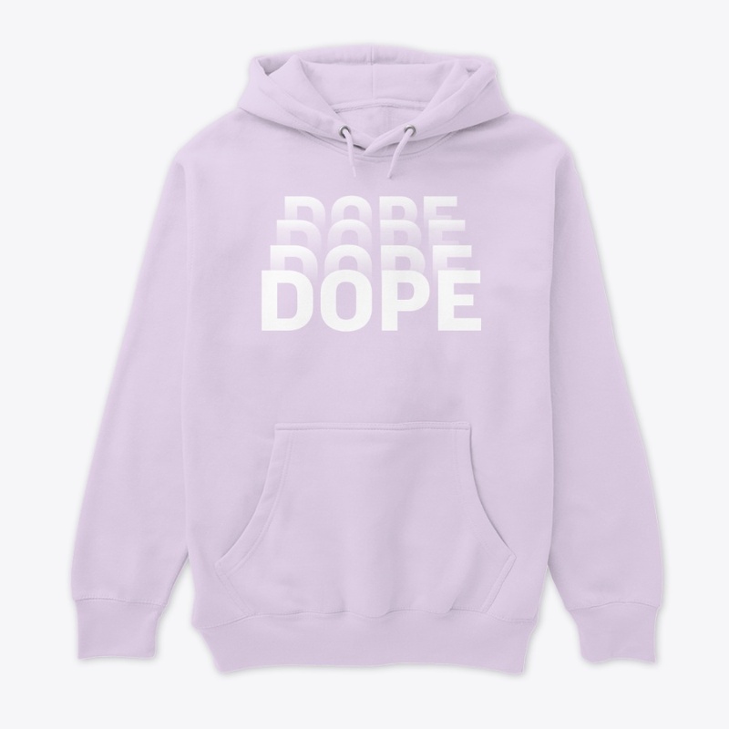 Dope
