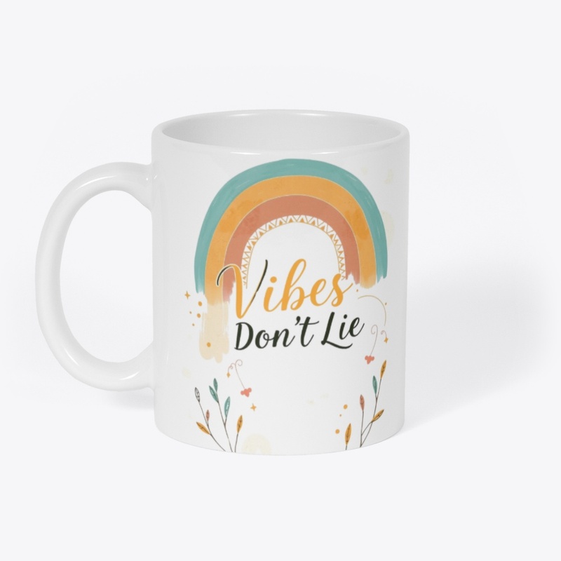 Positive Energy Trust Your Vibes design 