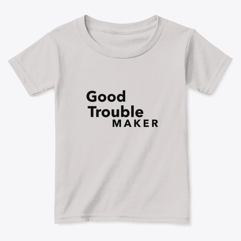 Good Troublemaker