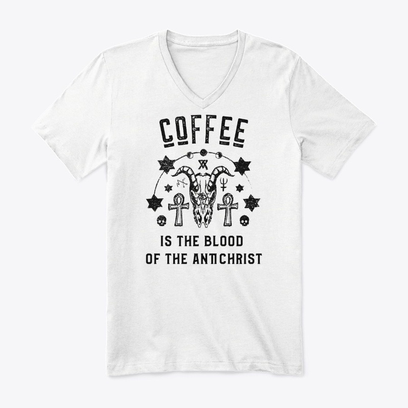 Coffee is the Blood of the Antichrist