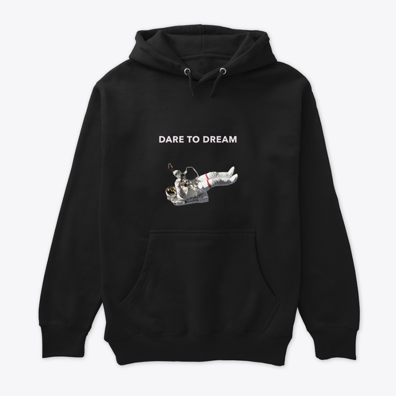 DARE TO DREAM