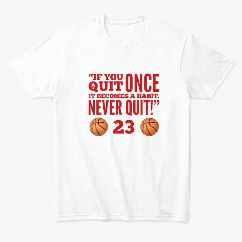 Never quit 