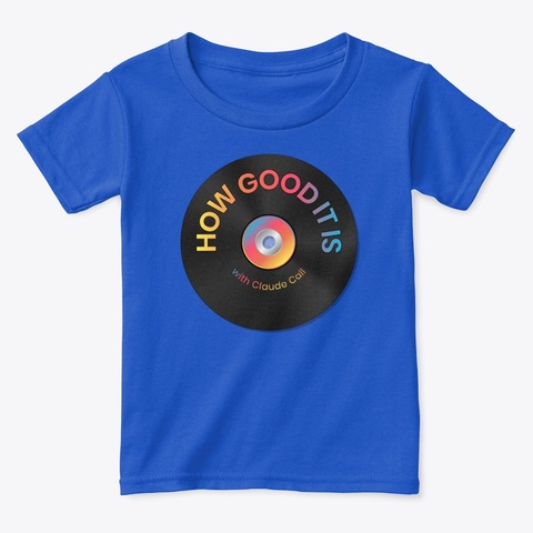 How Good It Is Royal  Kaos Front