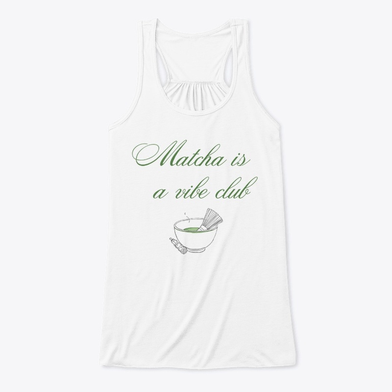 Matcha is a Vibe Club