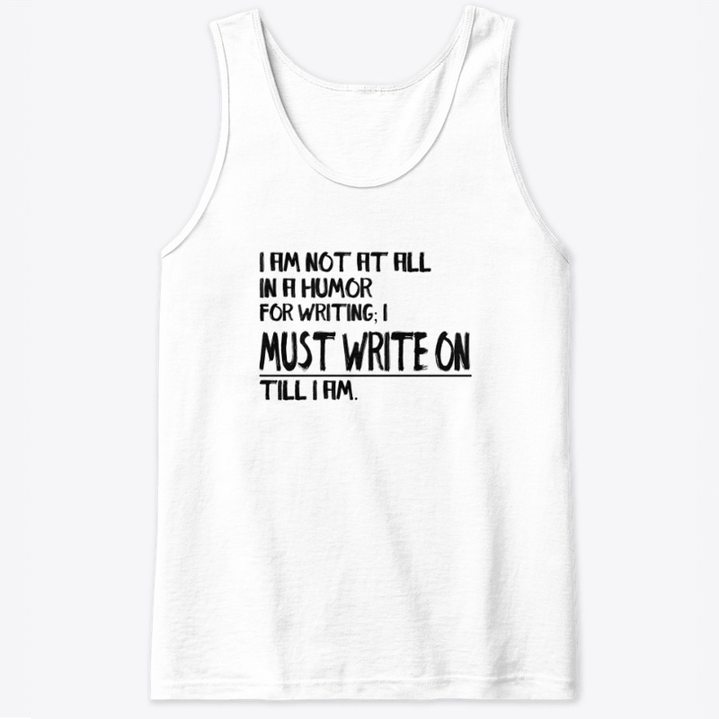 I must write on