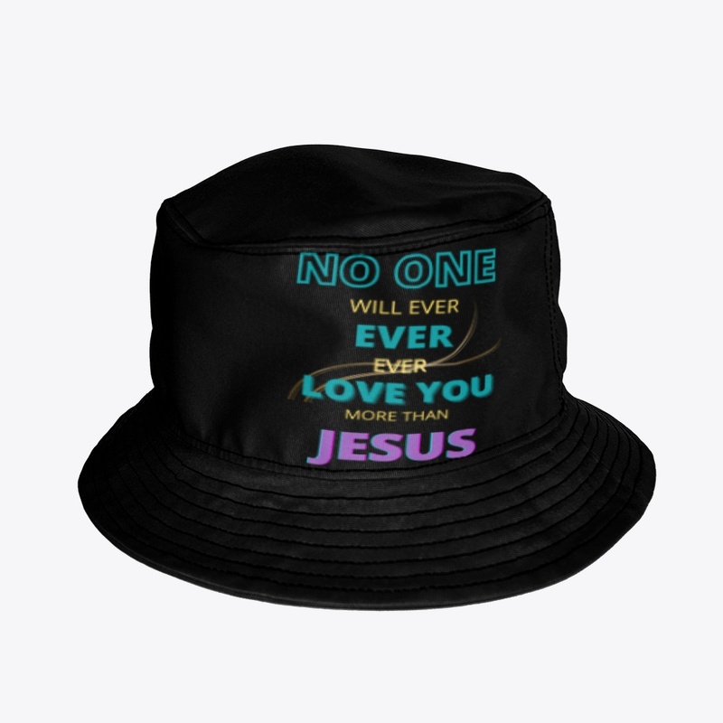 No One Will Ever, Ever, Ever Love You 
