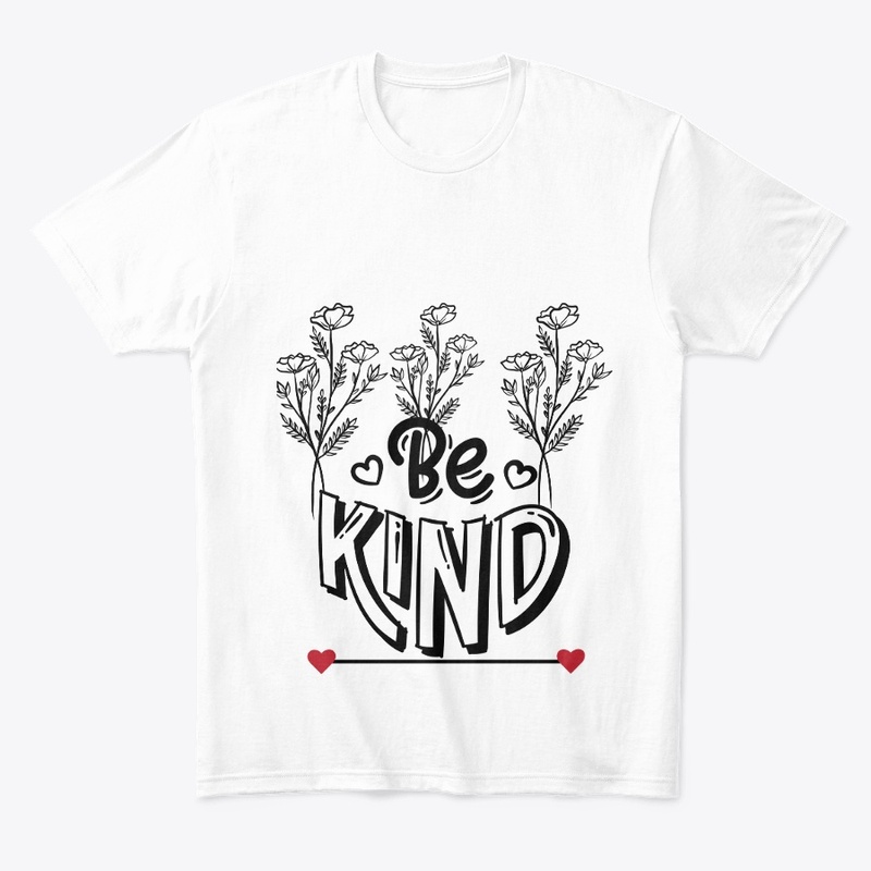 Choose Kindness -Be Kind Graphic Design