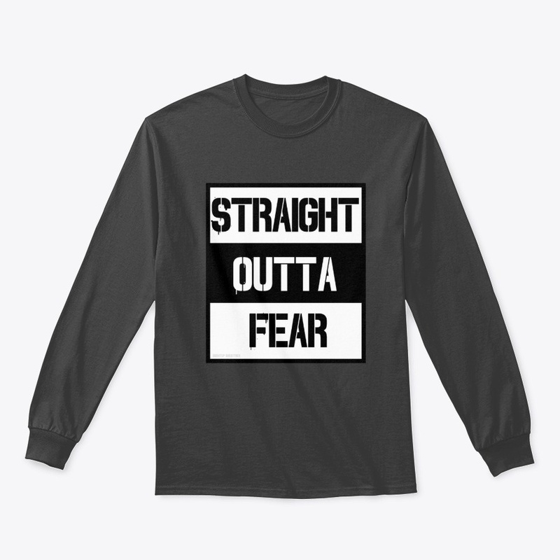 Straight Outta Fear