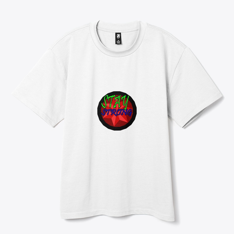 Stay Strong Motivational Typo T-Shirt 
