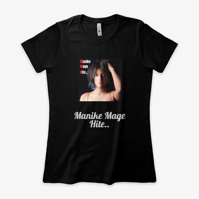 "Yohani" Manike Mage Hite T shirts