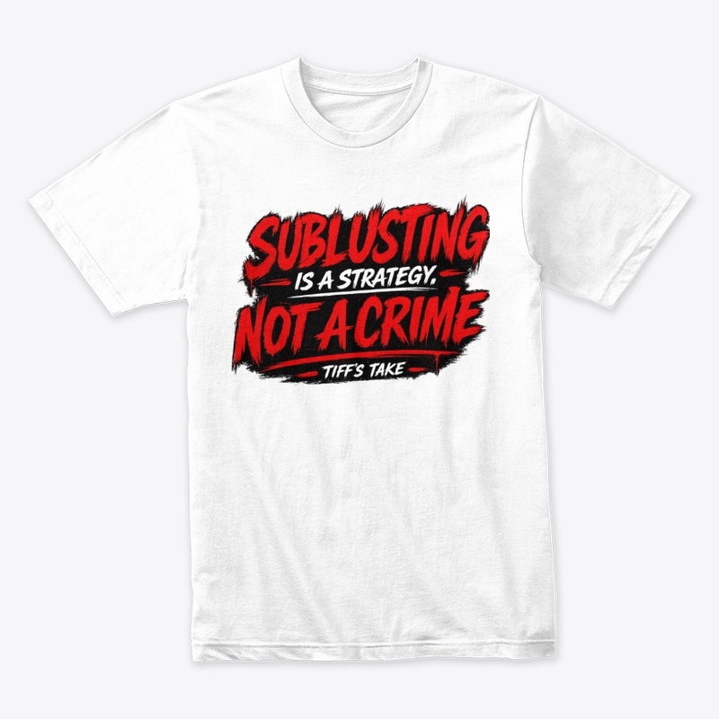 Sublusting isn’t a crime - Red