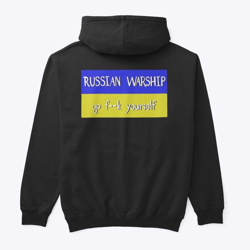 RUSSIAN WARSHIP GO F YOURSELF W UA FLAG2